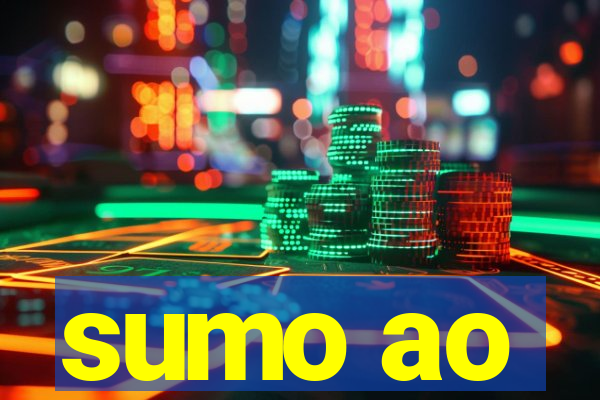 sumo ao